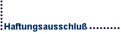 Haftungsausschlu